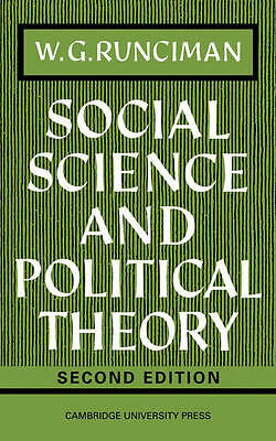 Social Science and Political Theory Runciman Paperback 9780521095624 2e