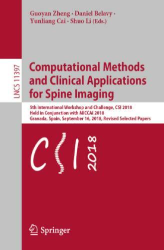Thumbnail - Computational Methods And Clinical Applications For Spine Imaging 5th