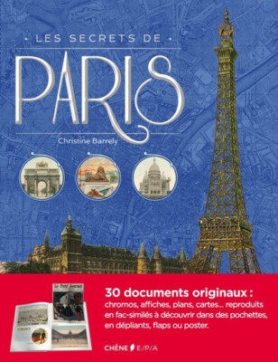 Les secrets de Paris - Christine Barelly - E.P.A.
