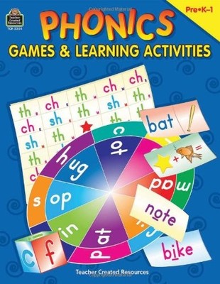 Phonics: Games & Learning Activities,Teacher Created Materials I