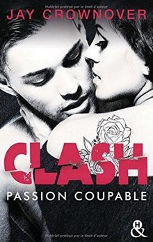 Clash T2 : Passion coupable: Après la série Marked ... | Buch | Zustand sehr gut