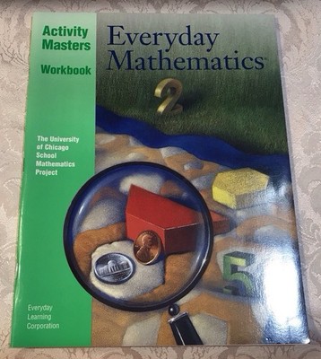 Everyday Mathematics Activity Masters Workbook The University Of Chicago School
