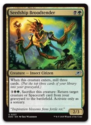 Seedship Broodtender 227/426 Edge of Eternities Uncommon