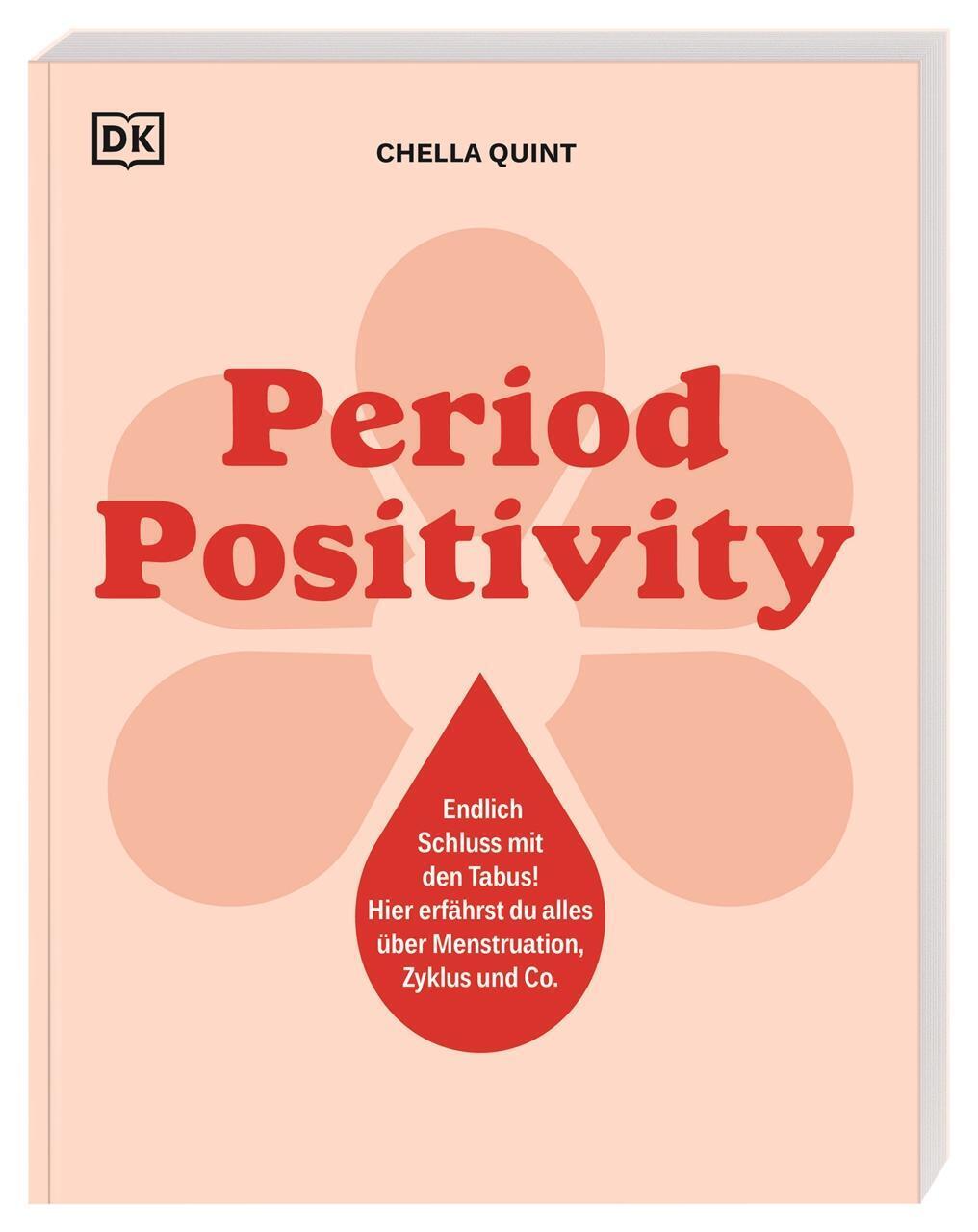 Period Positivity | Chella Quint | Deutsch | Taschenbuch | Paperback |