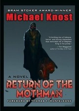 Michael Knost Return of the Mothman (Taschenbuch) (US IMPORT)