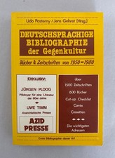 Deutschsprachige Bibliographie der Gegenkultur. Bücher & Zeitschriften von 1950-