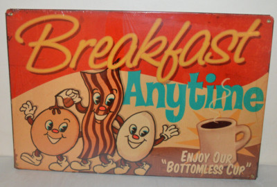 Breakfast Anytime- Enjoy Our Bottomless Cup Metal Sign/Wall Art