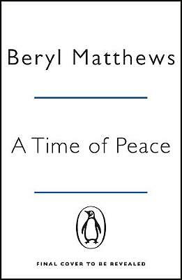 A Time of Peace by Beryl Matthews (Paperback, 2021)