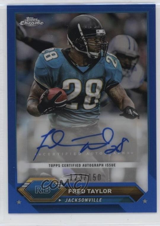 2023 Composite Topps Chrome Blue Refractor /150 Fred Taylor #TCA-FT Auto 0we2