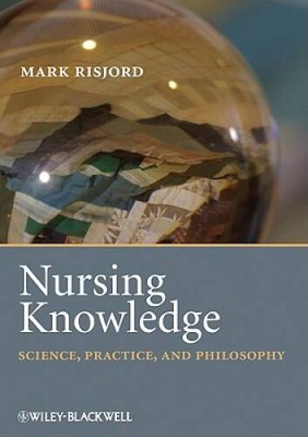 Nursing Knowledge: Science, Practice, and Philosophy - Paperback - GOOD