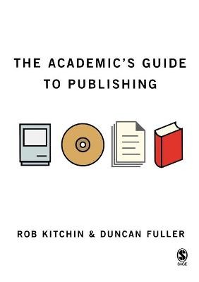 The Academics Guide to Publishing - 9781412900836