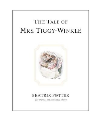 The Tale of Mrs. Tiggy-Winkle, Beatrix Potter