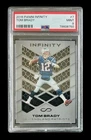 2016 panini infinity #7 tom brady; clear SSP acetate insert PSA 9  *HARD TO FIND