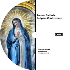 * ROMAN CATHOLIC RELIGION CONTROVERSY CONSPIRACY * 100 RARE BOOKS on DVD *