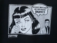 Thrasher Magazine Black Shirt L Oh God Why Can't My Boyfriend Skate