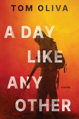 Tom Oliva | A Day Like Any Other | Taschenbuch | Englisch (2025) | A Novel