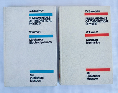 Fundamentals of Theoretical Physics (in 2 volumes ) by I. V. Savelyev, Mir,1982