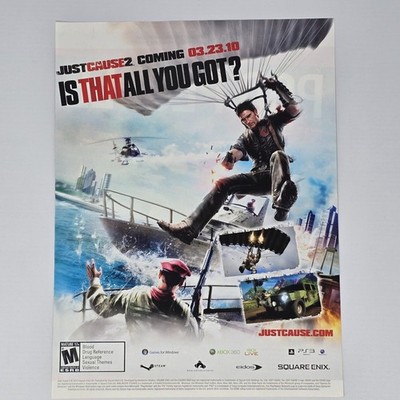 Just Cause 2 PlayStation 3 PS3 Xbox 360 PC All You Got Print Ad/Poster