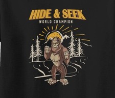Hide and Seek Bigfoot Sasquatch World Champion tshirt Believe Big foot tshirt