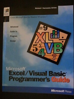 Microsoft Excel/Visual Basic Programmer's Guide: Advanced Guide 