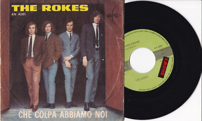 The Rokes -Che Colpa Abbiamo Noi / Piangi Con Me- 7'' 45 Italy, Arc (AN 4081)