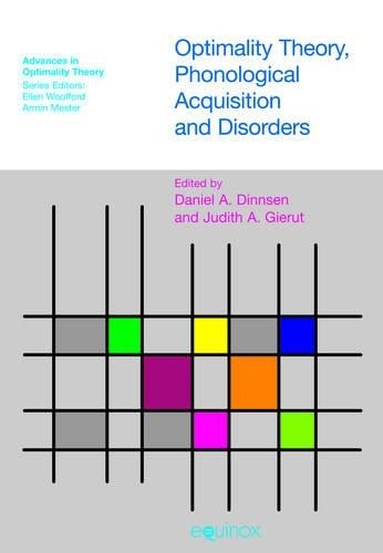 Optimality Theory Phonological Acquisition and Disorders - 9781845531201