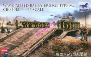 Bronco Models 1/35 CB35012 WWII Allied Bailey Bridge Type M2