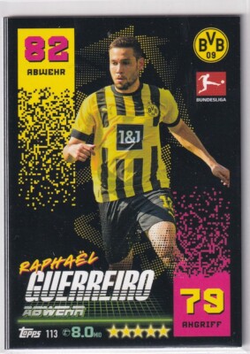Topps Match Attax Bundesliga 22/23 Nr. 113 Raphael Guerreiro