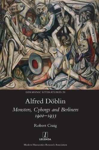 Thumbnail - Robert Craig Alfred Dblin (gebundene Ausgabe) Germanic Literatures