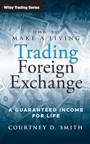 How to Make a Living Trading Foreign Exchange by Courtney Smith - - Image 5