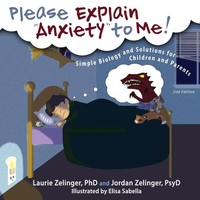 Please Explain Anxiety To Me! Laurie E. Zelinger (U. A.) Taschenbuch Englisch