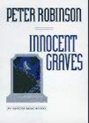 Innocent Graves Hardcover Peter Robinson