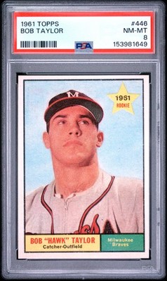 1961 Topps Bob Taylor PSA 8 NM-MT #446 Baseball Card