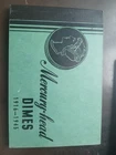 Mercury Dime Complete Set of 76 Silver 1916-1945 OLD Meghrig Album No 1916 D