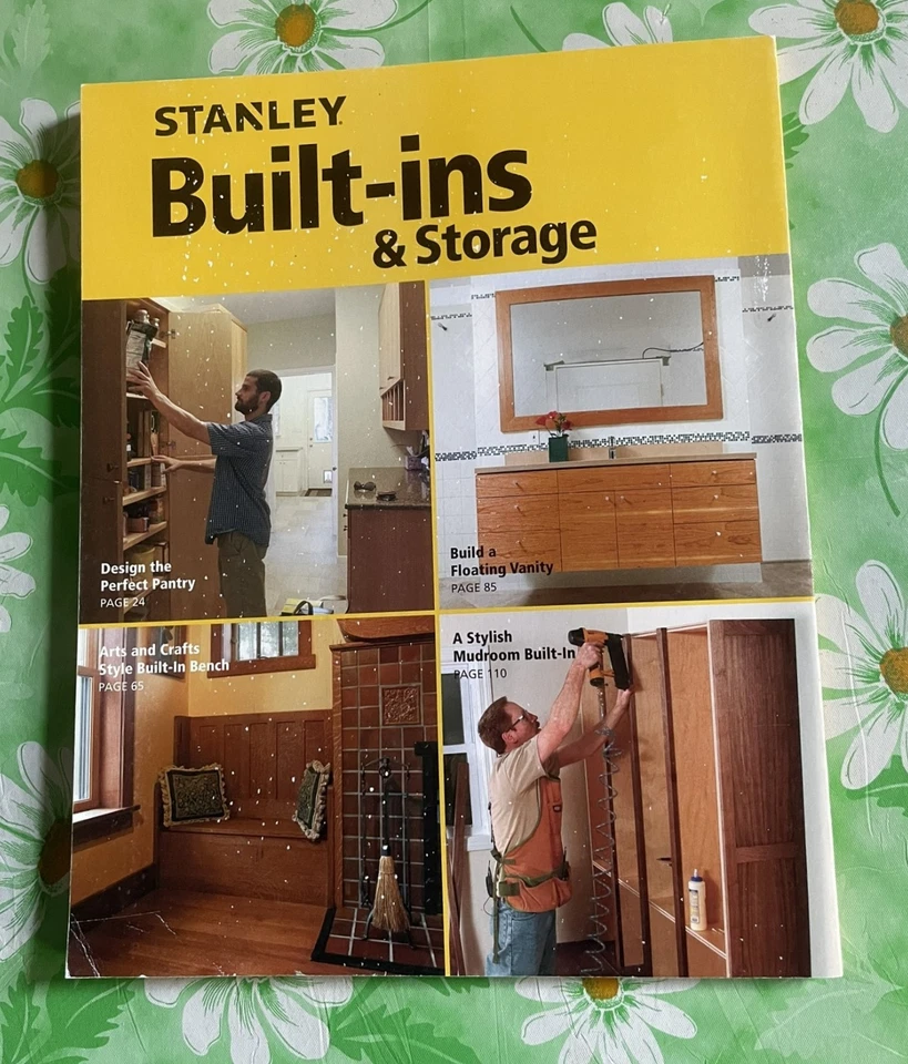 Fine Home Building Stanley Built-Ins and Storage A Homeowner's Guide 2015 VG/LN Foto 2 de 2
