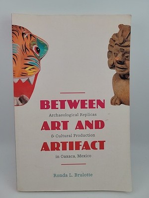 Between Art And Artifact: Archaeological Replicas And Cultural Production In 