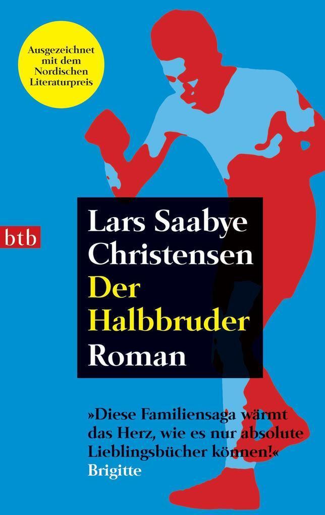 Thumbnail - Der Halbbruder | Lars Saabye Christensen | Deutsch | Halvbroren