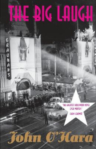 Thumbnail - The Big Laugh: A Novel By John O'hara