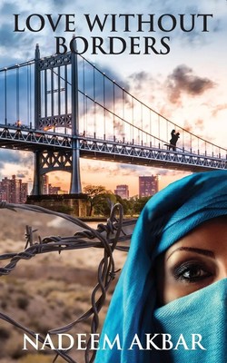 Nadeem Akbar | Love Without Borders | Taschenbuch | Englisch (2015)