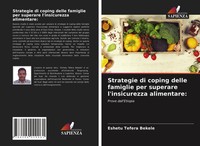 Strategie Di Coping Delle Famiglie Per Superare L'insicurezza Alimentare: Bekele