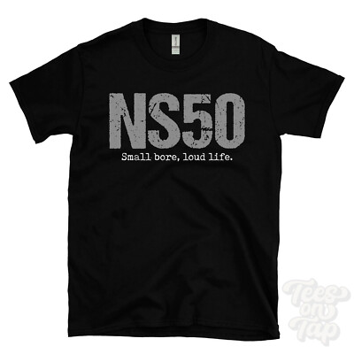 NS50: Kleine Bohrung, lautes Leben T-Shirt Motorrad Biker