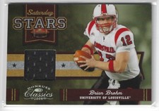 BRIAN BROHM LOUISVILLE CARDINALS PURDUE 2008 DONRUSS SATURDAY STARS JERSEY CARD