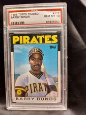 PSA 10 GEM MINT! BARRY BONDS ROOKIE 1986 TOPPS TRADED NO.11T  PITTSBURGH PIRATES