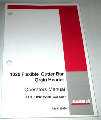 *Case IH 1020 Grain Header Operators/Maintenance Manual 6-25680 ...