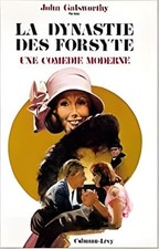 La dynastie des forsyte une comedie moderne | JOHN GALSWORTHY | Très bon état