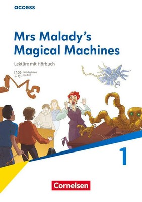 Acces Band 2: 6. Schuljahr - Lektüre: Mrs Malady's Magical Machines | Buch