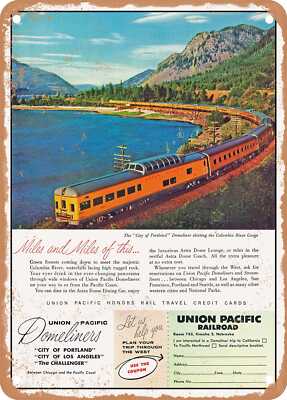 METAL SIGN - 1956 Miles and Miles of This. UP Domeliners Vintage Ad