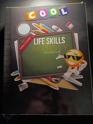 LIFE SKILLS ACTIVITY WORKBOOK: YOUNG ADULTS LIFE SKILLS By Life Skills Workbook'