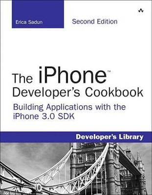 The iPhone Developers Cookbook: Building Applications with the iPhone 3 - GOOD