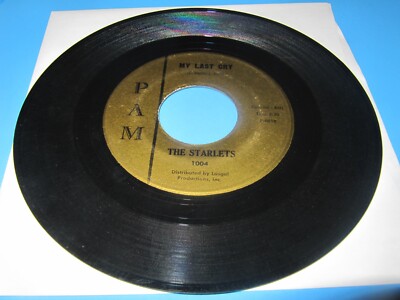 The Starlets - My Last Cry / Money Hungry 45 Pam Chicago Doo